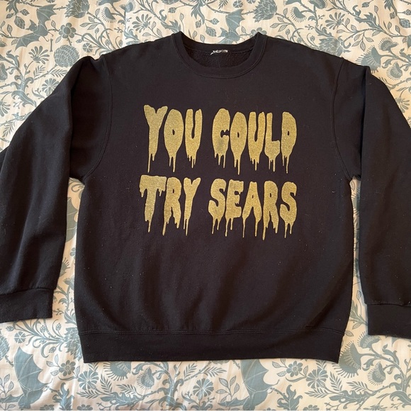 Mean Girls quote sweatshirt / Regina George / Try Sears / goth / Punk / Lohan - Picture 1 of 4